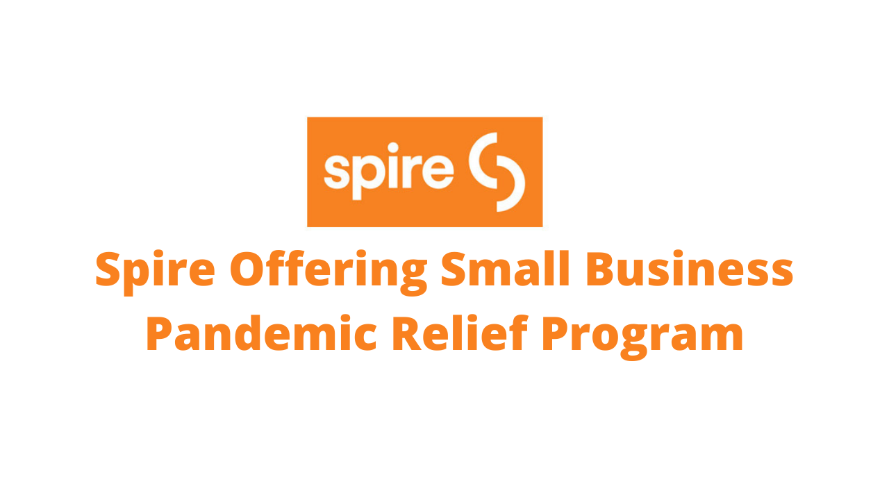 Spire Small Business Pandemic Relief Program